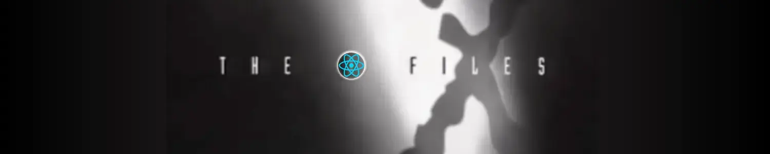 The React Files: What They Don't Want You to Know